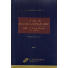 TRATADO DE DERECHO ADMINISTRATIVO - Derecho y Administración del Estado